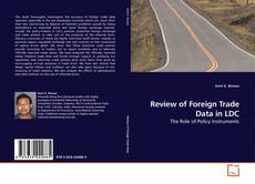 Buchcover von Review of Foreign Trade Data in LDC
