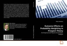 Buchcover von Outcome Effects on Probability Weighting in Prospect Theory