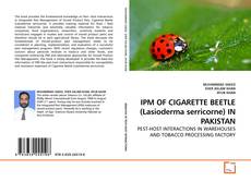 Buchcover von IPM OF CIGARETTE BEETLE (Lasioderma serricorne) IN PAKISTAN