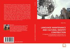 Bookcover of LANGUAGE MAINTENANCE AND CULTURAL IDENTITY CONSTRUCTION