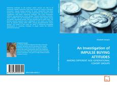 Buchcover von An Investigation of IMPULSE BUYING ATTITUDES