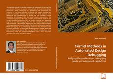 Couverture de Formal Methods in Automated Design Debugging