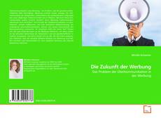 Couverture de Die Zukunft der Werbung