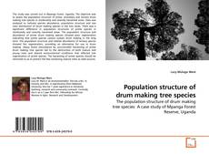 Copertina di Population structure of drum making tree species