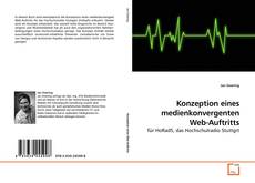 Couverture de Konzeption eines medienkonvergenten Web-Auftritts