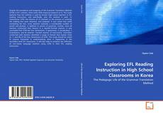 Buchcover von Exploring EFL Reading Instruction in High School Classrooms in Korea
