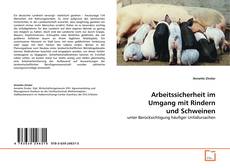 Copertina di Arbeitssicherheit im Umgang mit Rindern und Schweinen