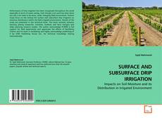 Copertina di SURFACE AND SUBSURFACE DRIP IRRIGATION