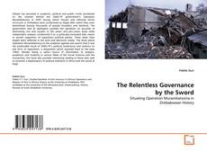 Copertina di The Relentless Governance by the Sword
