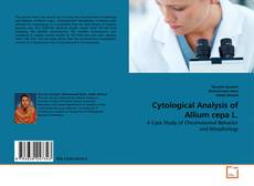 Couverture de Cytological Analysis of Allium cepa L.