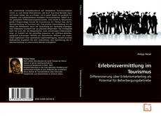 Buchcover von Erlebnisvermittlung im Tourismus