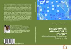 Buchcover von BIOINFORMATICS APPLICATIONS IN FORESTRY