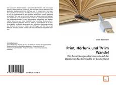 Print, Hörfunk und TV im Wandel的封面
