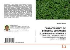 Buchcover von CHARACTERSTICS OF ETHIOPIAN CORIANDER (Corianderum sativum L.)