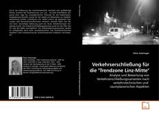 Couverture de Verkehrserschließung für die "Trendzone Linz-Mitte"