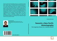 Towards a New Pacific Historiography的封面
