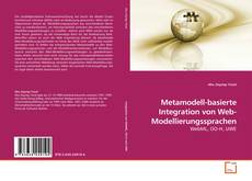 Buchcover von Metamodell-basierte Integration von Web-Modellierungssprachen