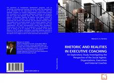 Buchcover von RHETORIC AND REALITIES IN EXECUTIVE COACHING