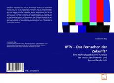 Capa do livro de IPTV – Das Fernsehen der Zukunft? 