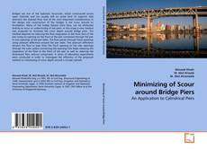 Couverture de Minimizing of Scour around Bridge Piers