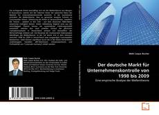 Capa do livro de Der deutsche Markt für Unternehmenskontrolle von 1998 bis 2009 