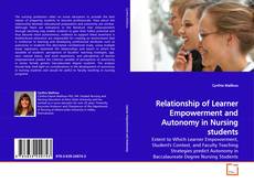Copertina di Relationship of Learner Empowerment and Autonomy in Nursing students