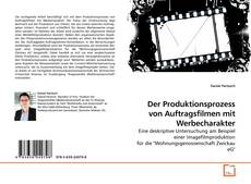 Buchcover von Der Produktionsprozess von Auftragsfilmen mit Werbecharakter
