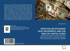 Buchcover von WON-DOLLAR EXCHANGE RATE MOVEMENTS AND THE ROLE OF CAPITAL FLOWS