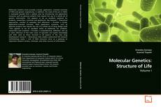 Couverture de Molecular Genetics: Structure of Life