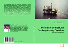 Обложка Petroleum and Natural Gas Engineering Overview