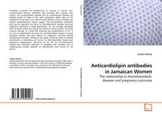 Copertina di Anticardiolipin antibodies in Jamaican Women