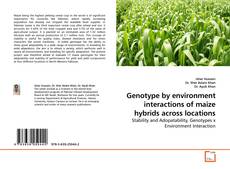Couverture de Genotype by environment interactions of maize hybrids across locations