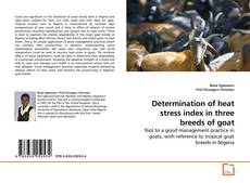 Determination of heat stress index in three breeds of goat kitap kapağı