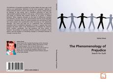 Couverture de The Phenomenology of Prejudice