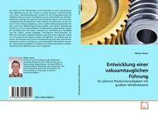 Copertina di Entwicklung einer vakuumtauglichen Führung