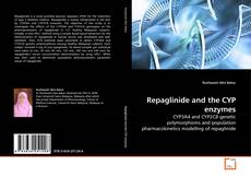 Buchcover von Repaglinide and the CYP enzymes