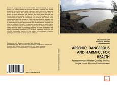 Couverture de ARSENIC: DANGEROUS AND HARMFUL FOR HEALTH