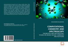 Copertina di COMPUTATIONAL CHEMISTRY AND SPECTROSCOPY