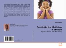 Couverture de Female Genital Mutilation in Ethiopia