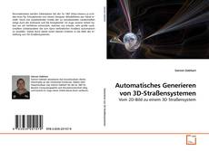 Copertina di Automatisches Generieren von 3D-Straßensystemen