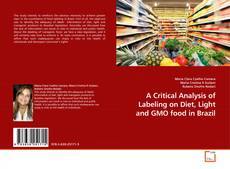 Copertina di A Critical Analysis of Labeling on Diet, Light and GMO food in Brazil