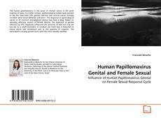 Human Papillomavirus Genital and Female Sexual kitap kapağı