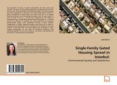 Copertina di Single-Family Gated Housing Sprawl in Istanbul: