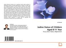 Borítókép a  Iodine Status of Childern Aged 8-11 Year - hoz