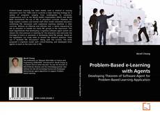 Couverture de Problem-Based e-Learning with Agents
