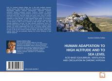 Couverture de HUMAN ADAPTATION TO HIGH ALTITUDE AND TO SEA LEVEL