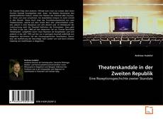 Buchcover von Theaterskandale in der Zweiten Republik