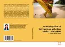 Couverture de An Investigation of International Volunteer Tourists’ Motivation