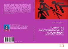 Portada del libro de ALTERNATIVE CONCEPTUALIZATION OF EMPOWERMENT