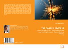 Couverture de THE COREX® PROCESS